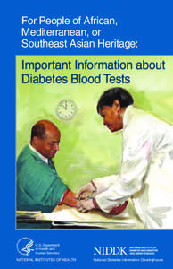 For People of African, Mediterranean, or Southeast Asian Heritage: Important Information about Diabetes Blood Tests