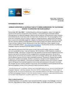 Media Contact: MJViedermanFOR IMMEDIATE RELEASE LINDBLAD EXPEDITIONS & AUSTRALIS TEAM UP TO BRING BARRAMUNDI, THE ‘SUSTAINABLE
