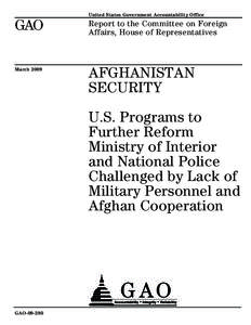 Political geography / Combined Security Transition Command – Afghanistan / Afghan Border Police / Afghan National Army / Afghanistan / Afghanistan Police Program / NATO Training Mission-Afghanistan / Asia / Afghan National Police / Military organization