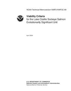 NOAA Technical Memorandum NMFS-NWFSC-99.  Viability criteria for the Lake Ozette sockeye salmon evolutionarily significant unit