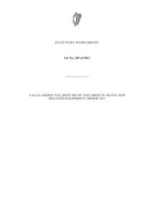 STATUTORY INSTRUMENTS.  S.I. No. 249 of 2013 ————————