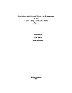Sociolinguistic Survey Report on Languages of the Asosa - Begi - Komosha Area