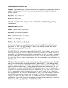 Gudjonsson suggestibility scale / Psychological testing / Science / Hypnosis / Gísli Guðjónsson / Suggestibility / Suggestion / Intelligence tests / False confession / Psychometrics / Psychology / Law