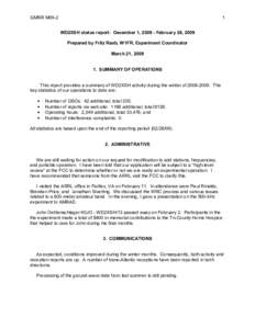 GMRR M09-2  1 WD2XSH status report: December 1, February 28, 2009 Prepared by Fritz Raab, W1FR, Experiment Coordinator March 21, 2009