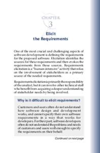 Chapter  3 Elicit the Requirements One of the most crucial and challenging aspects of