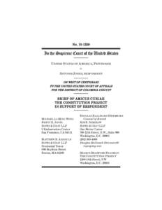 NoIn the Supreme Court of the United States UNITED STATES OF AMERICA, PETITIONER v. ANTOINE JONES, RESPONDENT