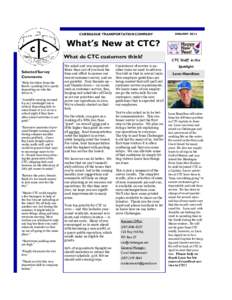 CHEBEAGUE TRANSPORTATION COMPANY  JANUARY 2011 What’s New at CTC? What do CTC customers think?