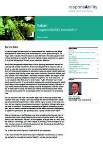 habari responsAbility newsletter Edition[removed]Dear Sir or Madam In a world fraught with uncertainty it’s understandable that investors and the people