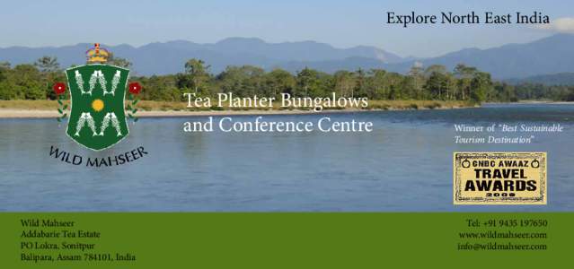 Explore North East India  Tea Planter Bungalows and Conference Centre  Wild Mahseer