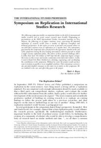International Studies Perspectives, 72–107.  THE INTERNATIONAL STUDIES PROFESSION Symposium on Replication in International Studies Research