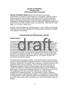 NOTICE IS HEREBY GIVEN that the Fish and Game Commission (Commission), at its March___, 2010, meeting in ____, California, mad