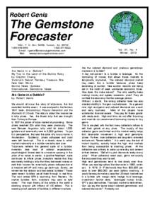 Robert Genis  The Gemstone Forecaster NGC, P. O. Box 42468, Tucson, AZ, [removed]6453