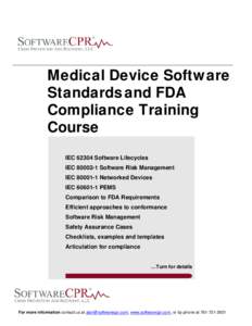 Software development process / Medical device / Medical equipment / Medical technology / Food and Drug Administration / IEC 62304 / IEC 60601 / Portable emissions measurement system / Validation / Medicine / Technology / Science