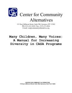 Center for Community Alternatives 115 East Jefferson Street, Suite 300, Syracuse, NY[removed]PH[removed] • Fax: ([removed]E-mail: [removed]