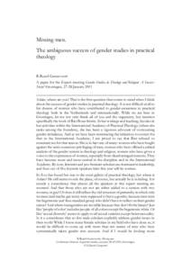 Missing men. The ambiguous success of gender studies in practical theology R.Ruard Ganzevoort A paper for the Expert meeting Gender Studies in Theology and Religion: A SuccessStory? Groningen, 27-28 January 2011 Adam, wh