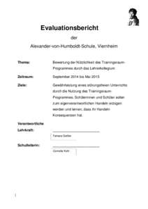 Evaluationsbericht der Alexander-von-Humboldt-Schule, Viernheim Thema: