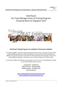 OmniTouch Team Manager Series Training Programs – Singapore Corporate RatesOmniTouch Our Team Manager Series of Training Programs Corporate Rates for Singapore 2014