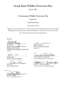 Swauk Basin Wildﬁre Protection Plan January 2005 A Community Wildﬁre Protection Plan Prepared by Local Homeowners