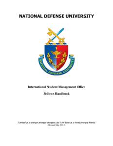 National Defense University / Middle States Association of Colleges and Schools / Fort Lesley J. McNair / Information Resources Management College / Fort Myer / Lesley J. McNair / Albert J. Myer / The Pentagon / United States / Virginia / Military personnel