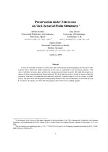 Preservation under Extensions on Well-Behaved Finite Structures Albert Atserias Universitat Polit`ecnica de Catalunya, Barcelona, Spain 