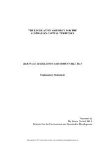    THE LEGISLATIVE ASSEMBLY FOR THE AUSTRALIAN CAPITAL TERRITORY  HERITAGE LEGISLATION AMENDMENT BILL 2013