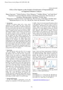 Photon Factory Activity Report 2011 #B  NW10A/2011G007 Effect of the Supports on the Oxidative Esterification of Propionaldehyde on Supported Palladium Catalysts