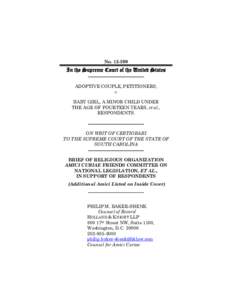 Indian Child Welfare Act / Friends Committee on National Legislation / American Friends Service Committee / Amicus curiae / Synod / Christian Church / Congregational Christian Churches / Christianity / Quaker organizations / United Church of Christ