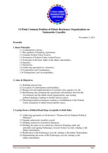 11-Point Common Position of Ethnic Resistance Organizations on Nationwide Ceasefire November 2, 2013 Preamble 1. Basic Principles 1.1 Commitment to Peace;