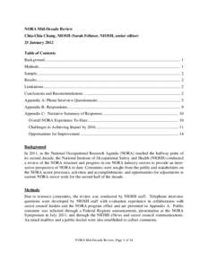 NORA Mid-Decade Review Chia-Chia Chang, NIOSH (Sarah Felknor, NIOSH, senior editor) 25 January 2012 Table of Contents Background ...........................................................................................