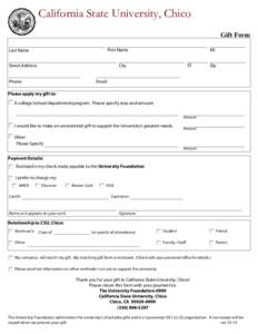 California State University, Chico  Print Form Gift Form First Name