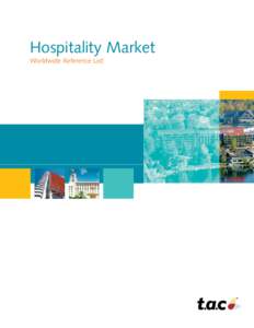 Hospitality Market Worldwide Reference List Worldwide References Company