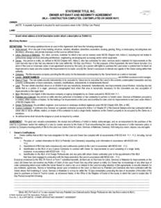 STATEWIDE TITLE, INC. OWNER AFFIDAVIT AND INDEMNITY AGREEMENT (MLA – CONSTRUCTION COMPLETED, CONTEMPLATED OR UNDER WAY) OWNER: (NOTE: A separate Agreement is required for each successive owner in the 120-Day Lien Perio