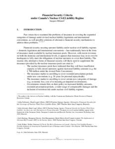 Financial Security Criteria under Canada’s Nuclear Civil Liability Regime Jacques Hénault1 1.