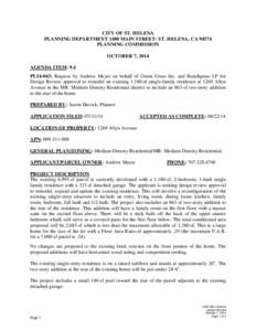 CITY OF ST. HELENA PLANNING DEPARTMENT 1480 MAIN STREET- ST. HELENA, CA[removed]PLANNING COMMISSION OCTOBER 7, 2014 AGENDA ITEM: 9.4 PL14-043: Request by Andrew Meyer on behalf of Green Grass Inc. and Bunchgrass LP for