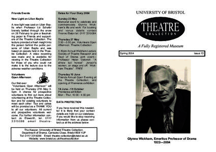 Glynne Wickham / Wickham Theatre / Lilian Baylis / The Old Vic / Bristol Old Vic / Richard Southern / Theatre / Arnold Ridley / Bristol / British people / Listed buildings in England