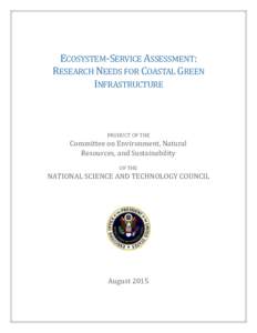 ECOSYSTEM-SERVICE ASSESSMENT: RESEARCH NEEDS FOR COASTAL GREEN INFRASTRUCTURE PRODUCT OF THE