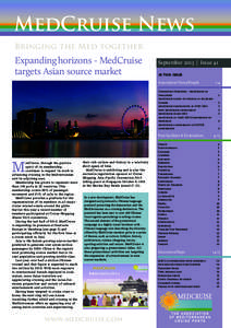 MedCruise News Bringing the Med together Expanding horizons - MedCruise targets Asian source market
