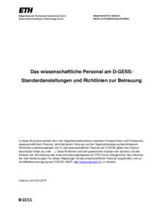 Departement für Geistes-, Sozial- und Staatswissenschaften Das wissenschaftliche Personal am D-GESS: Standardanstellungen und Richtlinien zur Betreuung