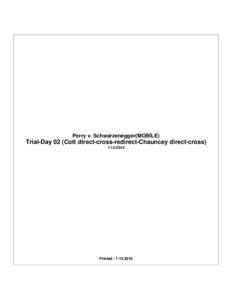 Trial-Day 02 (Cott direct-cross-redirect-Chauncey direct-cross)