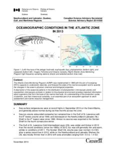 Newfoundland and Labrador, Quebec, Gulf, and Maritimes Regions Canadian Science Advisory Secretariat Science Advisory Report[removed]