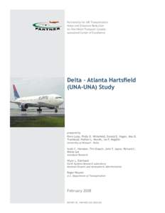 Partnership for AiR Transportation Noise and Emissions Reduction An FAA/NASA/Transport Canadasponsored Center of Excellence Delta – Atlanta Hartsfield (UNA-UNA) Study