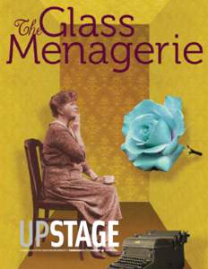 Literature / Menagerie / Film / Special Delivery / The Glass Menagerie / Tennessee Williams / Arts