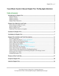 Chapter Five, p. 1  Trace Effects Teacher’s Manual Chapter Five: The Big Apple Adventure Table of Contents Introduction to Chapter Five ..................................................................................