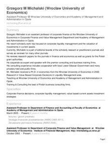 Grzegorz M Michalski (Wroclaw University of Economics) Assistant Professor @ Wroclaw University of Economics and Academy of Management and