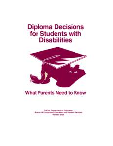 Educational stages / 108th United States Congress / Individuals with Disabilities Education Act / Special education in the United States / General Educational Development / High school / Graduation / Individualized Education Program / Diploma Plus / Education / Education in the United States / Education in Canada