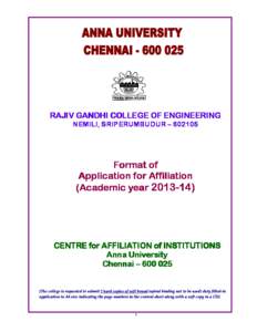 RAJIV GANDHI COLLEGE OF ENGINEERING ENGINEERING NEMILI, SRIPERUMBUDUR – [removed]Format of Application for Affiliation