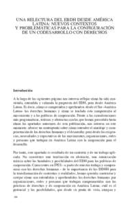 UNA RELECTURA DEL EBDH DESDE AMÉRICA LATINA: NUEVOS CONTEXTOS Y PROBLEMÁTICAS PARA LA CONFIGURACIÓN DE UN CODESARROLLO CON DERECHOS  Introducción