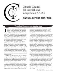 Ontario Council for International Cooperation (OCIC ) ANNUAL REPORT[removed]Time for Courageous Leadership