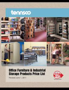 Office Furniture & Industrial Storage Products Price List Revised June 1, 2011 Standard Color Finishes