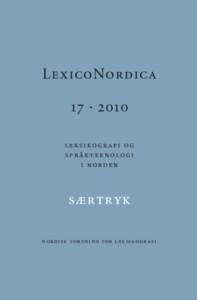 LexicoNordica 17 · 2010 leksi ko g r afi o g s pråkteknolo g i i norden